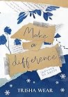 Make a difference: Ancora un bacio (Italian Edition) Book cover for Make a difference: Ancora un bacio (Italian Edition)