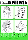Anyone Can Draw Anime by Robby Bishop