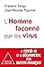 L'Homme façonné par les virus by Frédéric TANGY