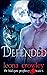 Defended (The Blackpaw Prophecy, #6)