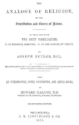 The Abridged Version of "The Analogy of Religion to the Constitution and Course of Nature": To which are added two brief dissertations