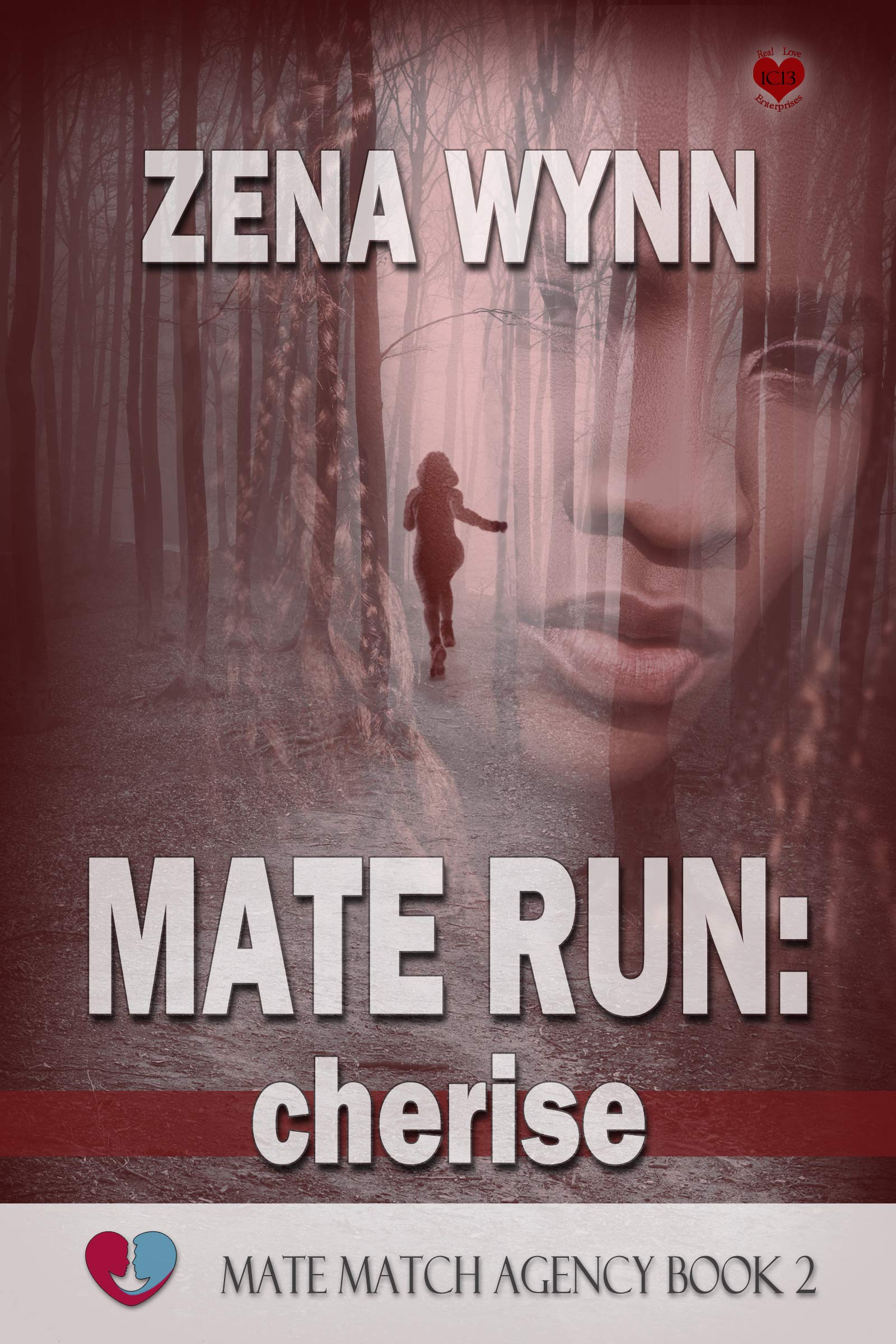 Mate Run: Cherise (Mate Match Agency, #2)