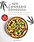 The 420 Cannabis Cookbook: ...
