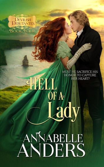 Hell of a Lady (Devilish Debutantes, #4)