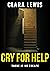 Cry For Help: There Is No E...