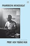 Pramoedya Menggug...