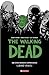 The Walking Dead - Libro dieci
