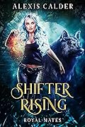 Shifter Rising