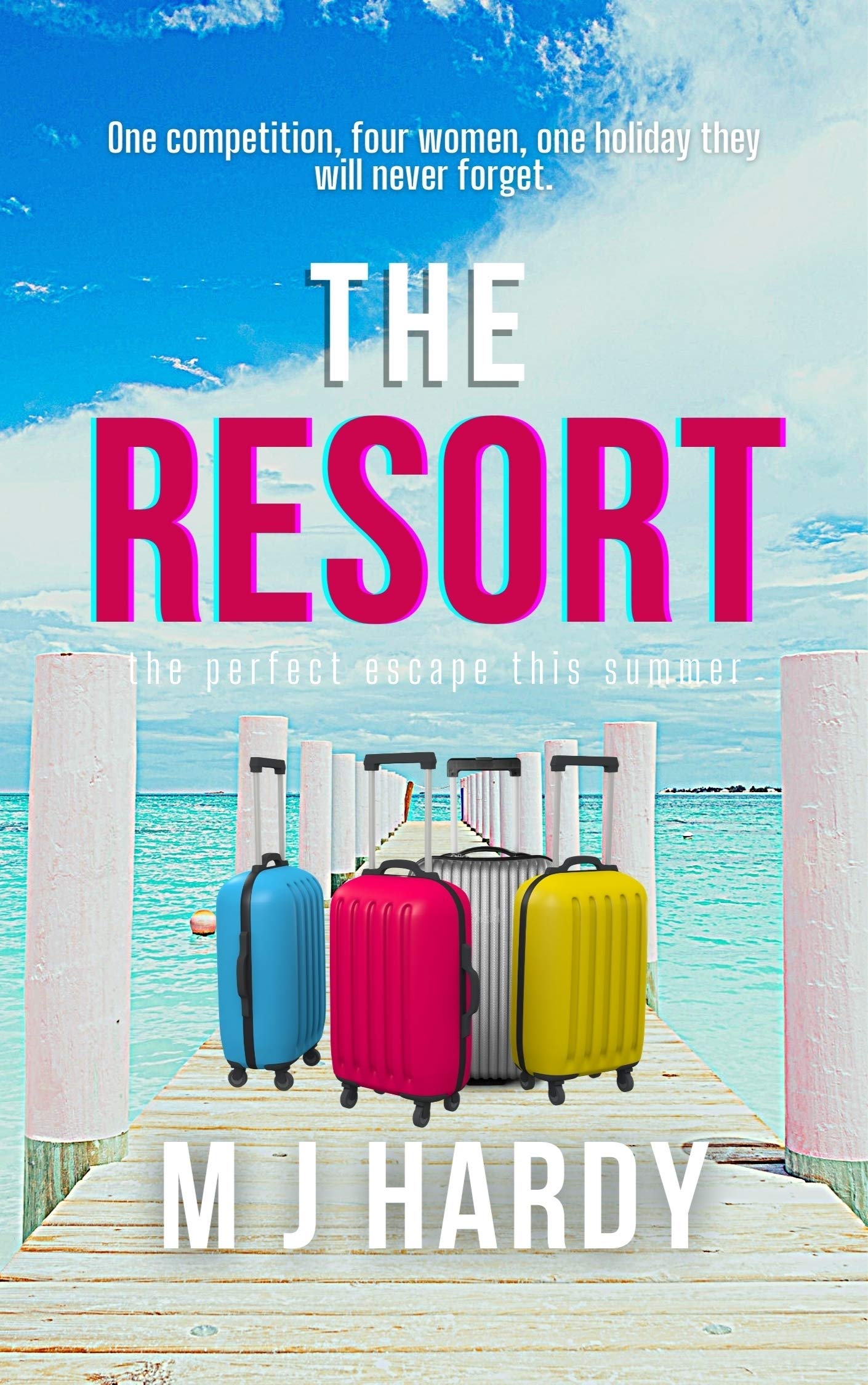 The Resort (Kindle Edition)