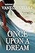 Once Upon A Dream (Dreaming of Love Series Book 2)