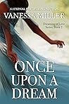 Once Upon A Dream (Dreaming of Love Series Book 2)