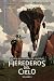 Herederos del Cielo (La Gue...
