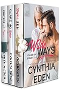 Wilde Ways Box Set Volume One: Books 1 to 3