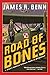 Road of Bones (Billy Boyle ...