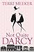 Not Quite Darcy