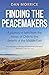 Finding the Peacemakers: A ...