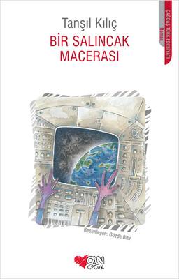 Bir Salıncak Macerası (Paperback)