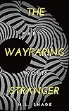 The Wayfaring Str...