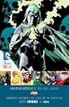 Grandes autores de la Liga de la Justicia by Geoff Johns