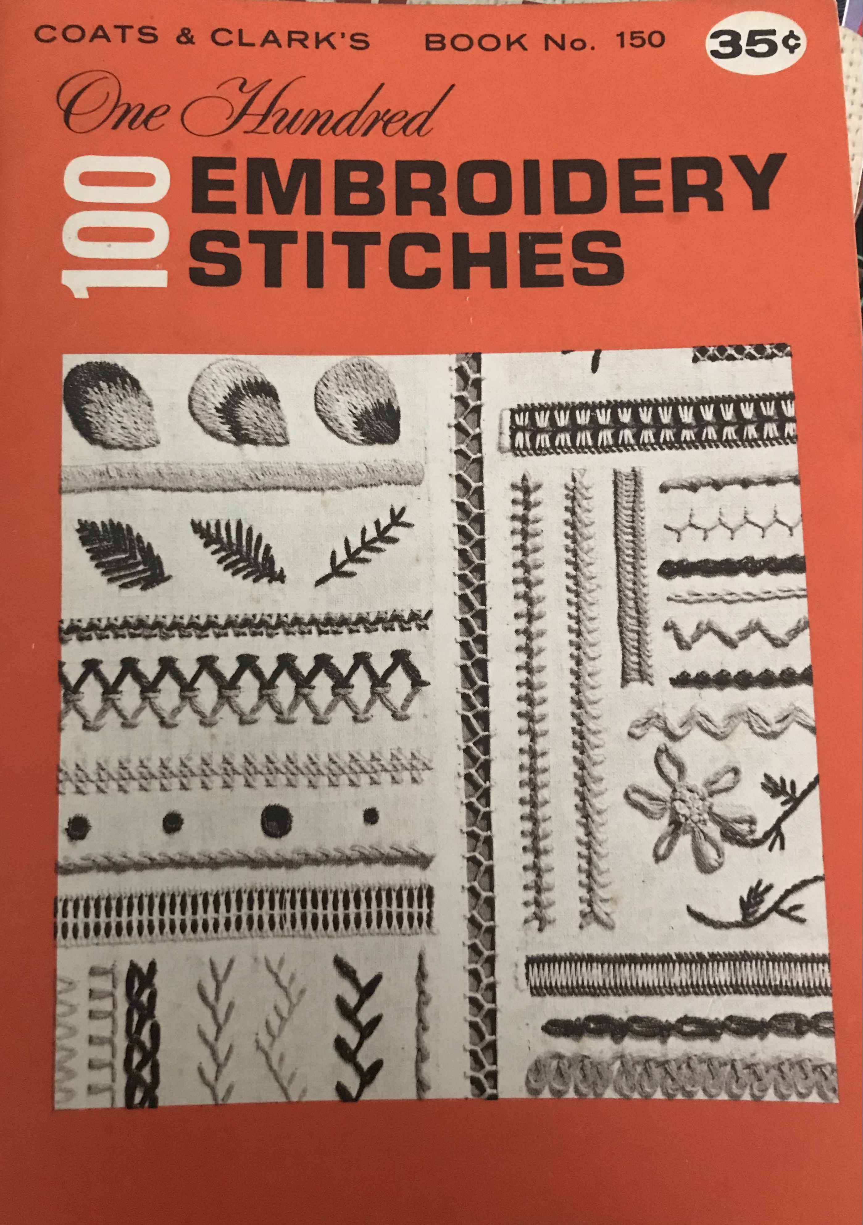 One Hundred Embroidery Stitches (Book No. 150)
