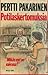 Potilaskertomuksia by Pertti Pakarinen
