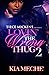 Lovin' The Wrong Thug 2