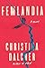 Femlandia by Christina Dalcher