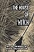 The House Of Witch: How To ...
