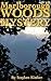 Marlborough Woods Mystery