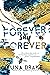 FOREVER say FOREVER by D.C. Odesza