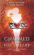 Charmed By The Fox's Heart