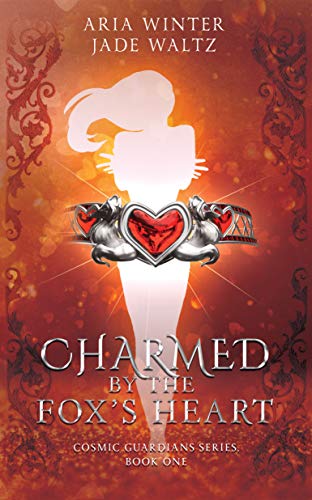 Charmed By The Fox's Heart (Cosmic Guardians, #1)