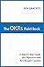 The OKRs Field Book: A Step-by-Step Guide for Objectives and Key Results Coaches