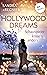 Hollywood Dreams - Schauspieler küssen anders