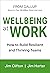 Wellbeing at Work by Jim Clifton