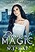 Demise of Magic (The Kerrigan Kids #10)
