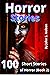 Horror Stories: 100 Short S...