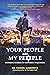 Your People Are My People: Inspiring Stories of Converts to Judaism