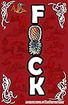 F.U.C.K.