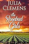 The Rosebud Girls