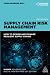 Supply Chain Risk Management by John Manners-Bell