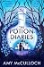 The Potion Diaries by Amy Alward The Potion Diaries by Amy Alward