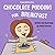 Chocolate Pudding For Breakfast (The Happy Mealtimes Series)