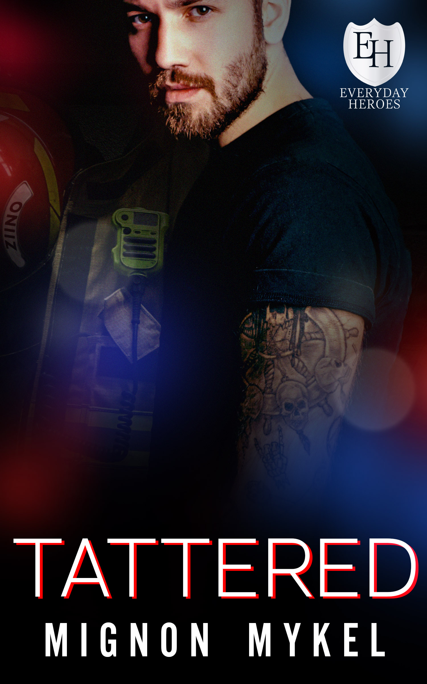 Tattered (The Everyday Heroes World)