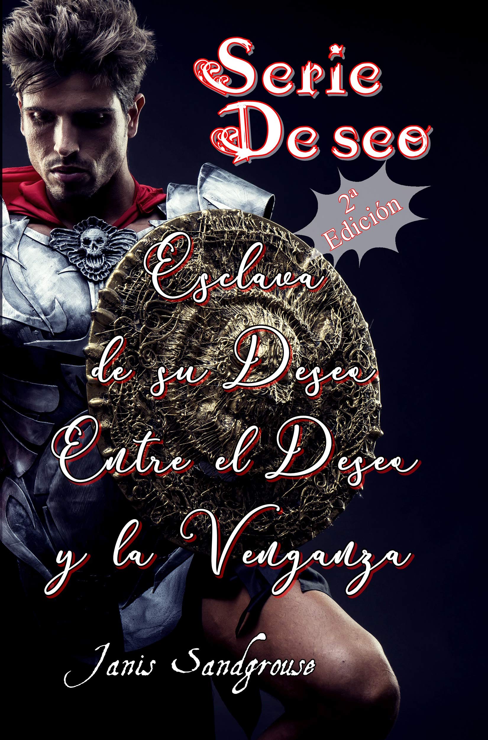 Serie Deseo: Completa (2ª Edición) (Spanish Edition)