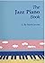 The Jazz Piano Book