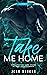 Take Me Home (Charmed #3)