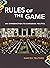 Rules of the Game: An Intro...