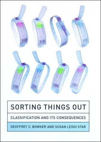 Sorting Things Out: Classification and Its Consequences (Paperback)