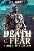 Death of Fear